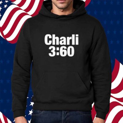 Charli 3:60 Shirt