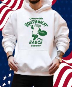 Chipotle Southwest Sauce Subway Shirt