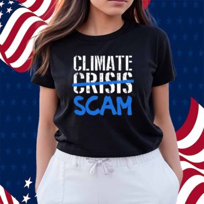 Climate Crisis Scam Shirt