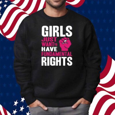 Cyndi Lauper Girls Just Want To Have Fundamental Rights Shirt