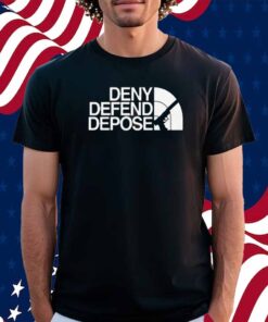 Deny Defend Depose Face Shirt
