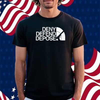 Deny Defend Depose Face Shirt