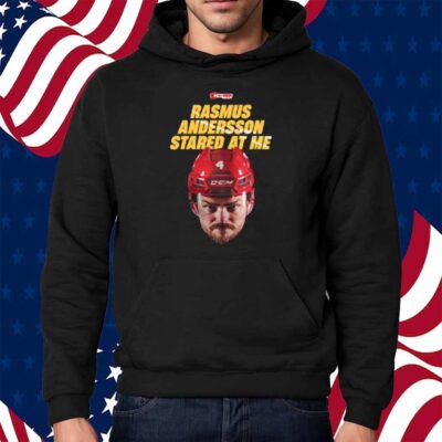 Eric Francis Rasmus Andersson Stared At Me Shirt