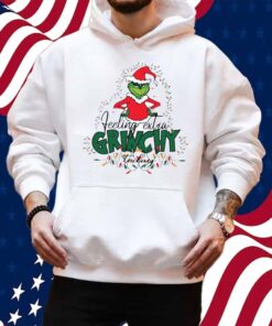 Felling Extra Grinchy Today Shirt