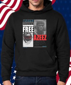 Houston Streetsans Free Azeez Shirt