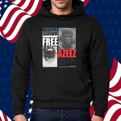 Houston Streetsans Free Azeez Shirt
