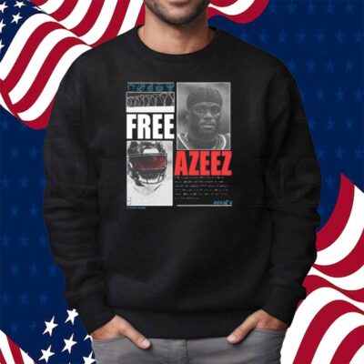 Houston Streetsans Free Azeez Shirt