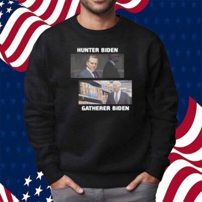 Hunter Biden Gatherer Biden Shirt