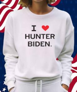 I HEART HUNTER BIDEN SHIRT