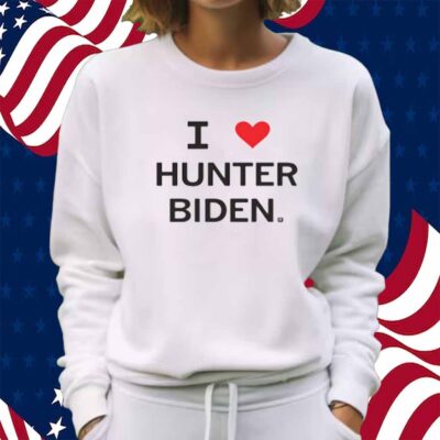 I HEART HUNTER BIDEN SHIRT