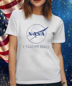 “I Need My Space” with “Meatball Shirt