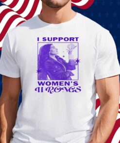 I Support Women's Wrongs Agatha All Along Shirt