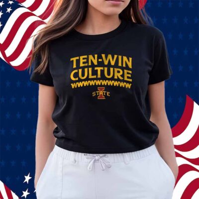 IOWA STATE FOOTBALL 10-WIN CULTURE SHIRT