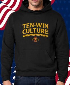 IOWA STATE FOOTBALL 10-WIN CULTURE SHIRT