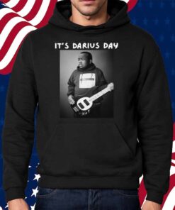 It's Darius Day Shirt