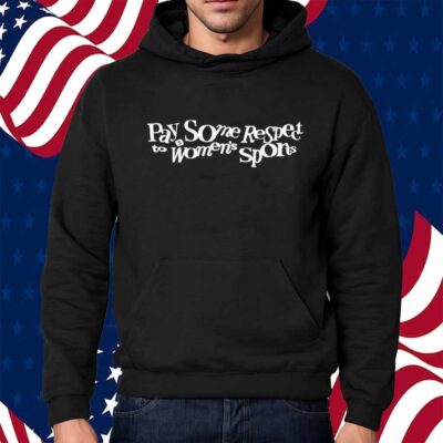 Jared Mccain Pay Some Respect To Women’s Sports Shirt