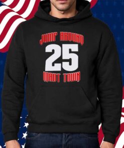 Jump Around Mad Town 25 Shirt