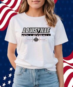 LOUISVILLE VOLLEYBALL 2024 NCAA SEMIFINALS SHIRT