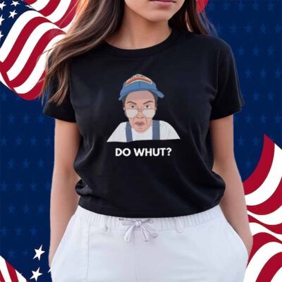 Limted Andimarietillman Do Whut Shirt