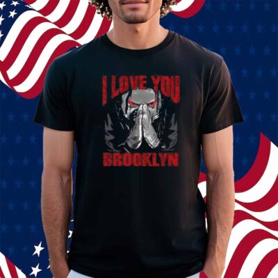 Navtreaks Jacob Fatu I Love You Brooklyn Shirt