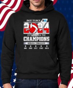 Nebraska Cornhuskers Back To Back Outright Big Ten Champions 2024 Shirt