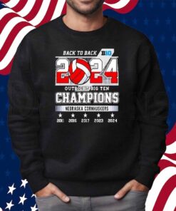 Nebraska Cornhuskers Back To Back Outright Big Ten Champions 2024 Shirt