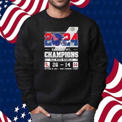 Ole Miss Rebels 2024 Egg Bowls Champions Celebrating Champs Shirt