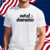 Out Of Character Black Friday Black Shirt