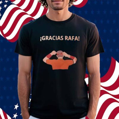 Rafael Nadal Gracias Rafa Shirt