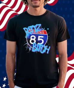 Rittz Bitch Interstate 85 Shirt