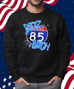 Rittz Bitch Interstate 85 Shirt