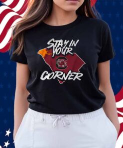 SOUTH CAROLINA FOOTBALL STAY IN YOUR CORNER SHIRT