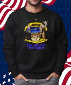Shithead Steve You Are Not The Father Shirt