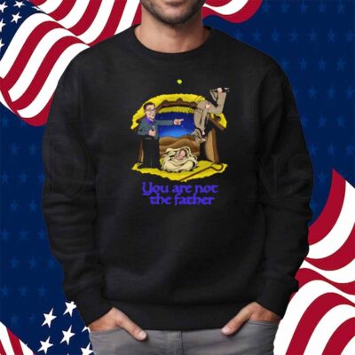 Shithead Steve You Are Not The Father Shirt