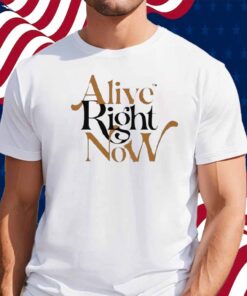 The Weeks Alive Right Now Shirt
