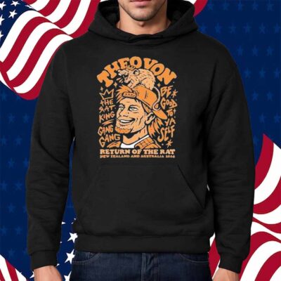 Theo Von The Rat King Gang Gang Be Good To Ya Self Return Of The Rat New Zealand And Australia Tour 2024 Auckland Shirt