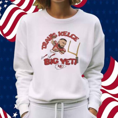 Travis Kelce Big Yeti Kansas City Chiefs Shirt