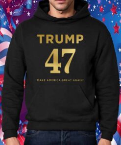 Trump 47 Make America Great Again Shirt