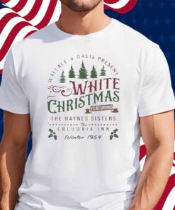 White Christmas Sweatshirt Cozy And Festive Tribute to the 1954 Holiday Classic Shirt