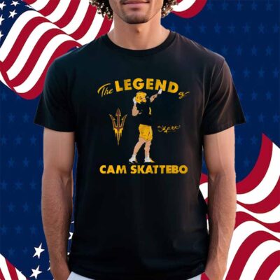 ARIZONA STATE FOOTBALL THE LEGEND OF CAM SKATTEBO SHIRT