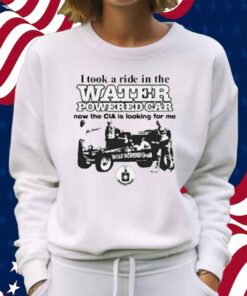 Barelylegalclothing I Took A Ride In The Water Powered Car Shirt