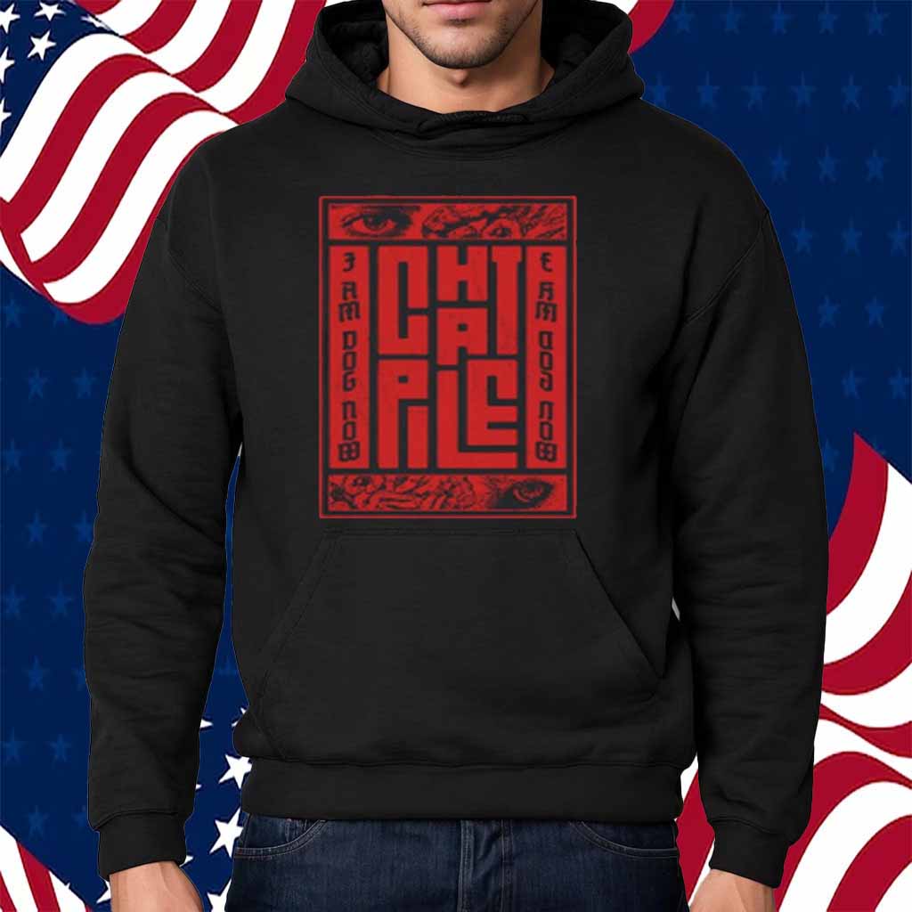 Chat Pile Store I Am Dog Now Black Shirt