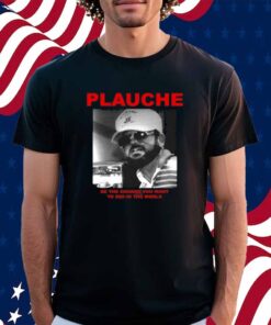 Deathrattlemarket Plauche Be The Change You Want To See In The World Shirt