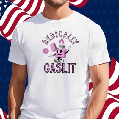 Doublecrossco Medically Gaslit Shirt