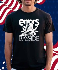 Errors 25 Years Of Bayside Shirt