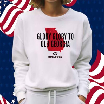 GEORGIA BULLDOGS GLORY GLORY TO OLD GEORGIA SHIRT
