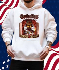 Gentle Giant 50th Anniversary The Power And The Glory Shirt