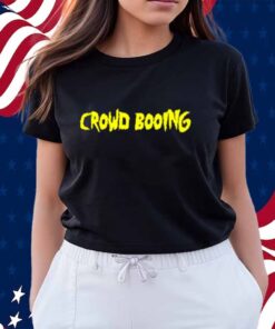Hulk Hogan Crowd Booing Shirt