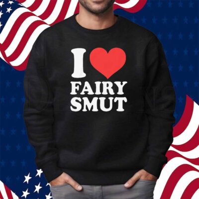 I Heart Fairy Smut Shirt