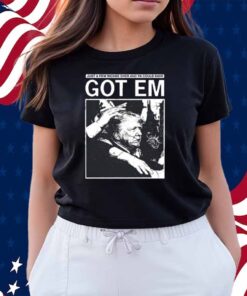 Just A Few Inches Over And Ya Could Have Got Em Shirt